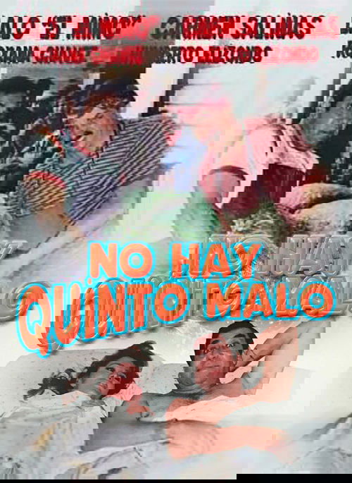 No hay quinto malo